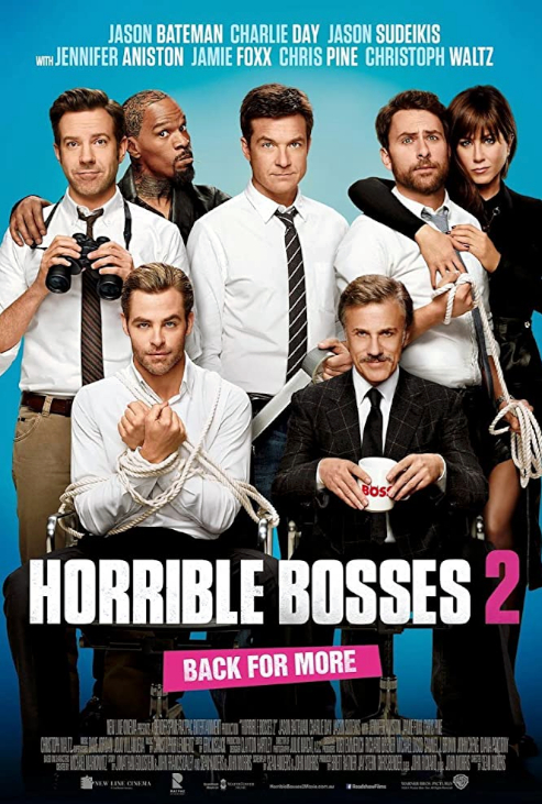 Horrible Bosses 2